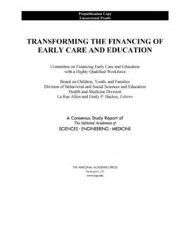 Paperback Transforming the Financing of Early Care and Education Book