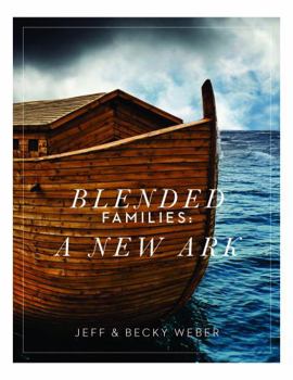 Hardcover-spiral Blended Families: A New Ark Book