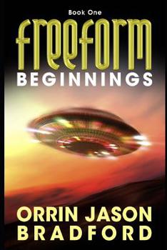 Paperback FreeForm: Beginnings: An Alien Invasion Science Fiction Thriller Book