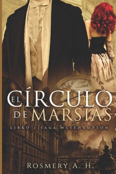 Paperback El Círculo De Marsias: Saga Westhampton Libro #1 [Spanish] Book