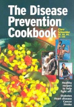 Paperback The Disease Prevention Cookbook Book