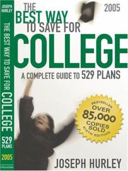 Paperback The Best Way to Save for College: A Complete Guide to 529 Plans Book