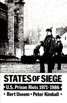 Paperback States of Siege: U.S. Prison Riots 1971-1986 Book