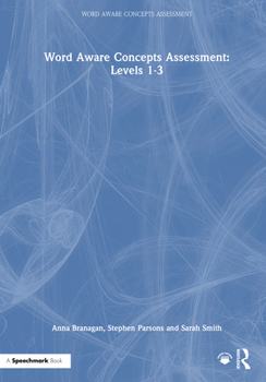 Word Aware Concepts Assessment: Levels 1-3 (Word Aware Concept Assessment)