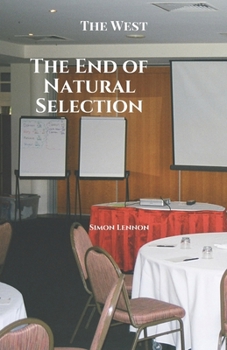 Paperback The End of Natural Selection Book