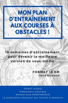 Paperback Mon plan d'entrainement aux courses à obstacles [French] Book