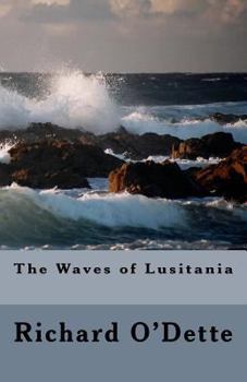 Paperback The Waves of Lusitania Book