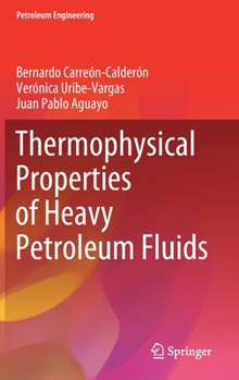 Hardcover Thermophysical Properties of Heavy Petroleum Fluids Book