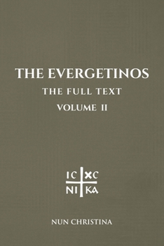 Paperback The Evergetinos Volume 2: The Full Text Book