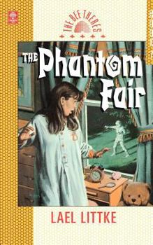 Paperback The Phantom Fair (The Bee Theres, Book 7) Book