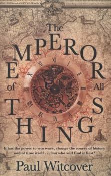The Emperor of All Things - Book #1 of the Daniel Quare