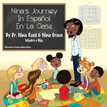 Paperback Nina's Journey In Espanol: En La Clase Book