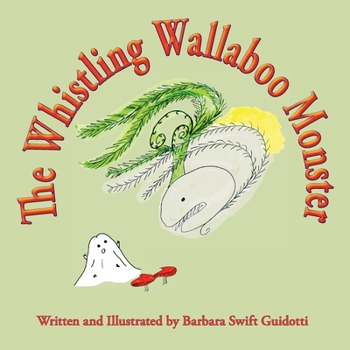 Paperback The Whistling Wallaboo Monster Book