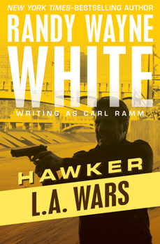 L.A. Wars - Book #2 of the Hawker