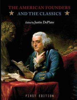 Paperback The American Founders and the Classics Book