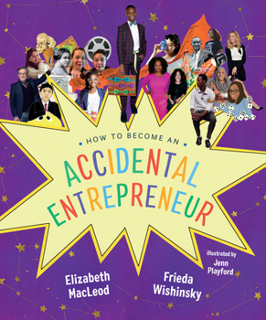 Hardcover How to Become an Accidental Entrepreneur Book