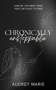 Paperback Chronically Unstoppable Book