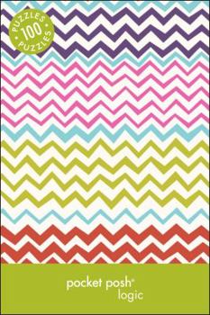 Paperback Pocket Posh Logic 7: 100 Puzzles Book