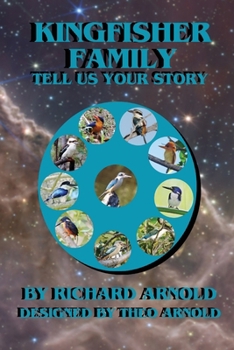 Paperback Kingfisher Family, Tell Us Your Story Book