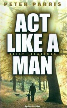 Paperback ACT Like a Man Book