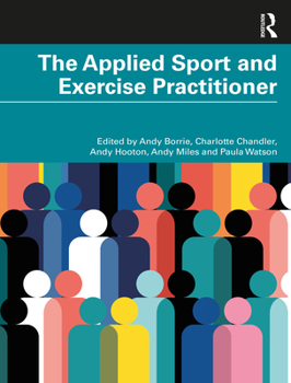 Paperback The Applied Sport and Exercise Practitioner Book