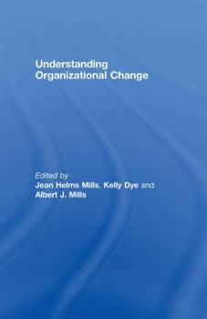 Hardcover Understanding Organizational Change Book