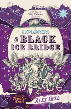 Paperback Explorers on Black Ice Bridge Book