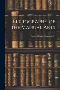 Paperback Bibliography of the Manual Arts Book