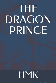 Paperback The Dragon Prince Book
