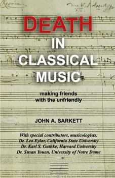 Paperback Death in Classical Music: making friends with the unfriendly Book