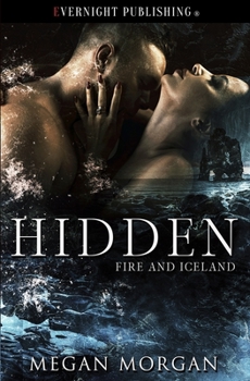 Hidden - Book #1 of the Fire and Iceland