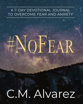 Paperback #NoFear: How to Overcome Fear, Worry, and Anxiety Book