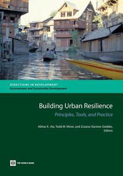 Paperback Building Urban Resilience: Principles, Tools, and Practice Book