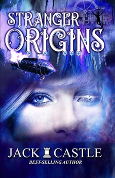 Stranger Origins - Book  of the Stranger World Series