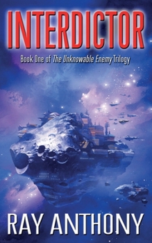 Paperback Interdictor: Book One of The Unknowable Enemy Trilogy Book