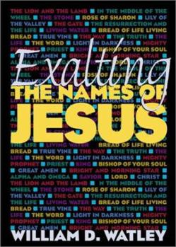 Paperback Exalting the Names of Jesus Book