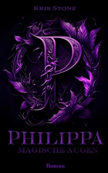 Paperback Philippa: magische Augen [German] Book