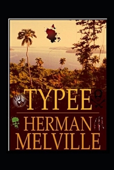 Paperback Typee Illustrated Book