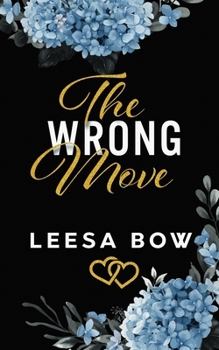 Paperback The Wrong Move: Special Edition Cover Book