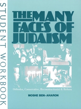 Paperback The Many Faces of Judaism - Workbook Book