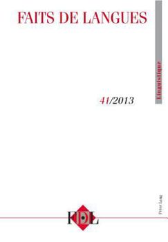 Paperback Faits de Langues. Vol. 41 - 1/2013: Varia [French] Book