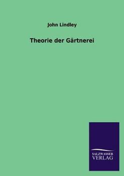 Paperback Theorie der Gärtnerei [German] Book