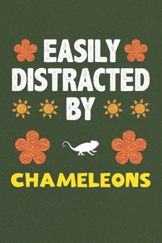 Easily Distracted By Chameleons: Chameleons Lovers Funny Gifts Dot Grid Journal Notebook 6x9 120 Pages