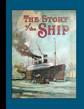 Hardcover Story of the Ship Book