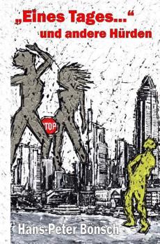 Paperback "Eines Tages..." und andere Hürden [German] Book