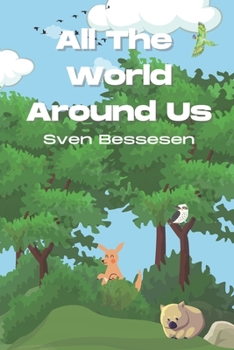 Paperback All The World Around Us Book