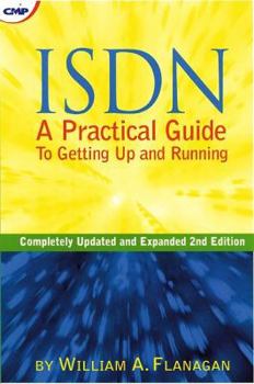 Paperback ISDN: A Practical Guide to Getting Up and Running Book