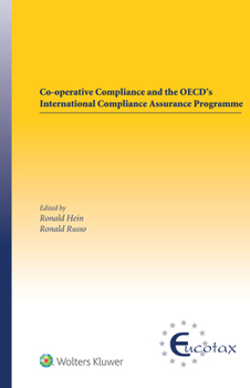 Hardcover Co-operative Compliance and the OECD's International Compliance Assurance Programme Book