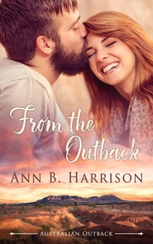 From the Outback - Book #3 of the Southern Cowboys