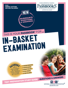 Paperback In-Basket Examination (Cs-61): Passbooks Study Guide Volume 61 Book